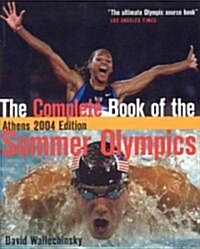 The Complete Book of the Summer Olympics (Paperback)