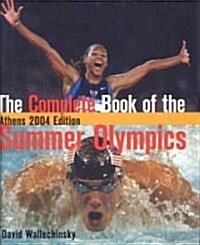 The Complete Book of the Summer Olympics (Hardcover)