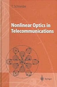 Nonlinear Optics in Telecommunications (Hardcover, 2004)