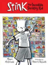 Stink : the incredible shrinking kid 