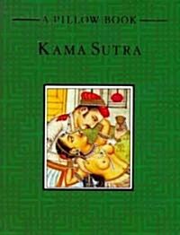 Kama Sutra: A Pillow Book (Hardcover)
