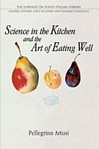 [중고] Science in the Kitchen and the Art of Eating Well (Paperback)