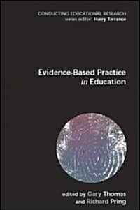 Evidence-Based Practice in Education (Paperback)