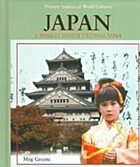 Japan: A Primary Source Cultural Guide (Library Binding)