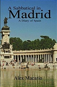 A Sabbatical in Madrid (Paperback)