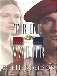 True Valor (Paperback, Large Print)