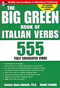 The Big Green Book of Italian Verbs (Paperback, Bilingual)