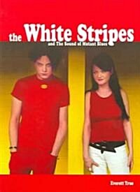 The White Stripes and the Detroit Sound (Paperback)