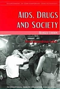 AIDS, Drugs and Society (Paperback, Revised)