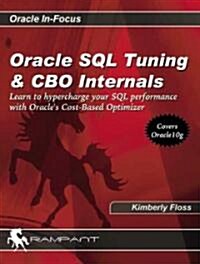 Oracle SQL Tuning & CBO Internals (Paperback)