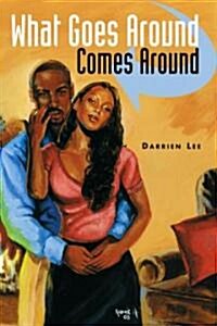 What Goes Around Comes Around (Paperback)