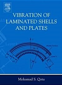 Vibration of Laminated Shells and Plates (Hardcover)