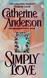 Simply Love (Mass Market Paperback)