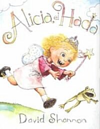 [중고] Alicia El Hada/Alice the Fairy (Library)