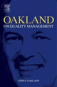 Oakland on Quality Management (Hardcover, 3 ed)