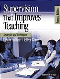 Supervision That Improves Teaching (Paperback, 2nd)