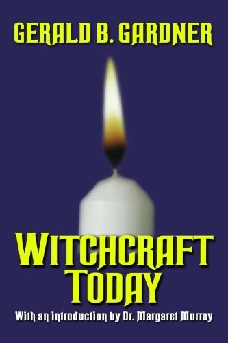 Witchcraft Today (Paperback)