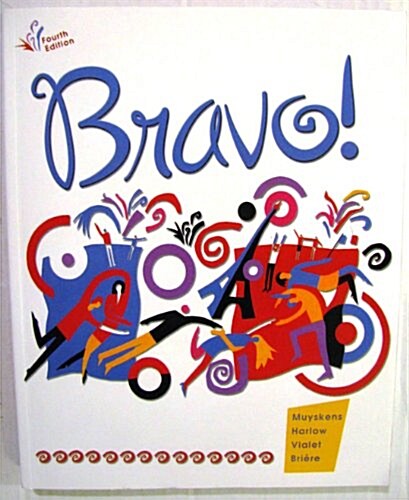 Bravo! [With CD (Audio)] (Paperback, 4)
