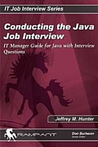 Conducting the Java Job Interview (Paperback)