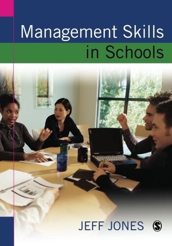Management Skills in Schools: A Resource for School Leaders (Paperback)