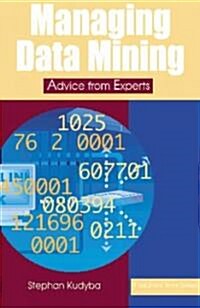 Managing Data Mining (Paperback)