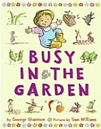 Busy in the Garden (Hardcover)