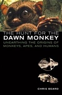 The Hunt for the Dawn Monkey (Hardcover)