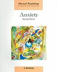 Anxiety (Paperback, 2nd, Revised)