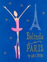 Belinda in Paris (School & Library)