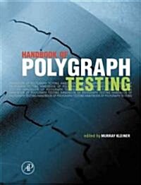 Handbook of Polygraph Testing (Hardcover)