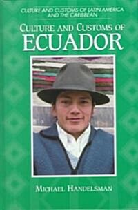 Culture and Customs of Ecuador (Hardcover)