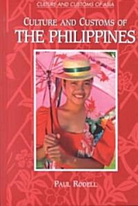Culture and Customs of the Philippines (Hardcover)
