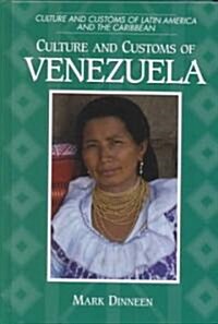 Culture and Customs of Venezuela (Hardcover)