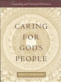 Caring for Gods People (Paperback)