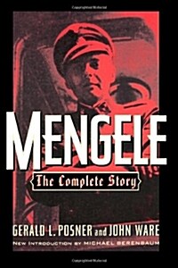 Mengele: The Complete Story (Paperback)