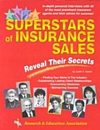 Superstars of Insurance Sales Reveal Their Secrets (Paperback)