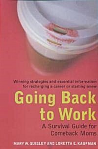 Going Back to Work (Paperback)