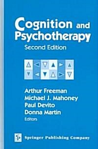 Cognition and Psychotherapy: Second Edition (Hardcover, 2)