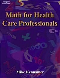 Math for Health Care Professionals (Paperback)