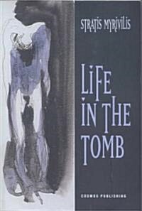 Life in the Tomb (Paperback)