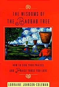 The Wisdoms of the Baobab Tree (Hardcover)