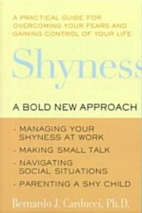 Shyness: A Bold New Approach (Paperback)