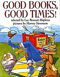 Good Books, Good Times! (Paperback)