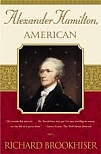 Alexander Hamilton, American (Paperback)