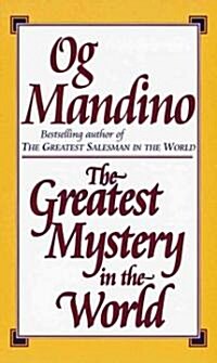The Greatest Mystery in the World (Mass Market Paperback, Reprint)