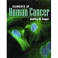 Elements of Human Cancer (Hardcover, 2nd, Subsequent)