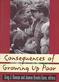 Consequences of Growing Up Poor (Paperback)
