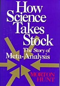 How Science Takes Stock: The Story of Meta-Analysis (Paperback, Revised)