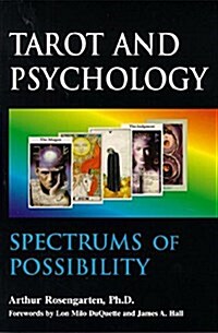 Tarot and Psychology: Spectrums of Possibility (Paperback)