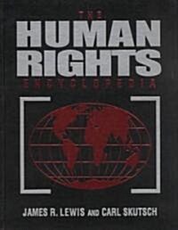 The Human Rights Encyclopedia (Hardcover)